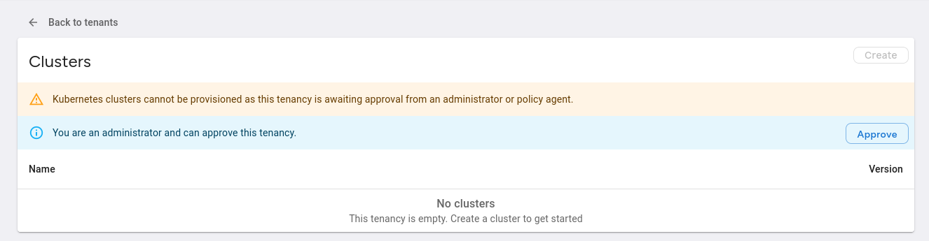 Status messages shown on an unapproved tenancy